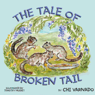 The Tale of Broken Tail