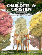 The Tale Of Charlotte & Christien, The Curious Deer: Gemini - The Zodiac Tales
