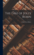 The Tale of Jolly Robin