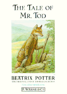 The Tale of Mr. Tod - Potter, Beatrix