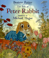 The Tale of Peter Rabbit - Potter, Beatrix