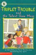 The Talent Show Mess