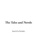 The Tales and Novels