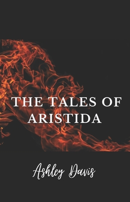 The Tales of Aristida - Davis, Ashley