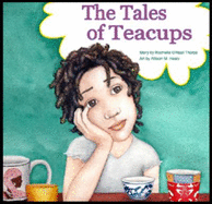 The Tales of Teacups - Thorpe, Rochelle O'Neal