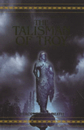 The Talisman of Troy