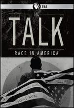 The Talk: Race in America