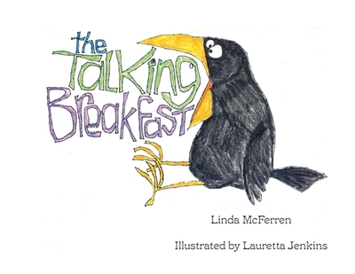 The Talking Breakfast - McFerren, Linda, and Jenkins, Lauretta