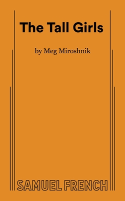 The Tall Girls - Miroshnik, Meg