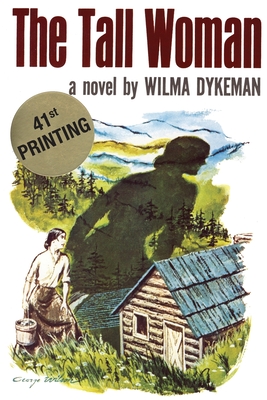 The Tall Woman - Dykeman, Wilma