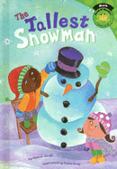 The Tallest Snowman