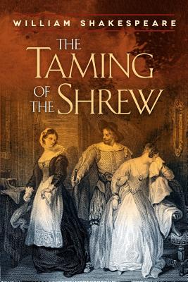 The Taming of the Shrew - Shakespeare, William