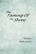 The Taming of the Shrew