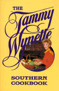 The Tammy Wynette Southern Cookbook - Wynette, Tammy