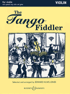 The Tango Fiddler: Violin