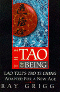 The Tao of Being: Lao Tzu's Tao Te Ching Adapted for a New Age