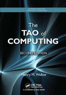 The Tao of Computing - Walker, Henry M.