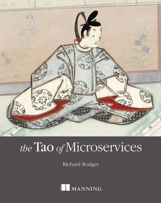 The Tao of Microservices - Rodger, Richard