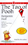 The Tao of Pooh - Hoff, Benjamin (Read by)