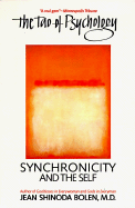 The Tao of Psychology: Synchronicity and Self