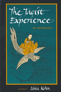 The Taoist experience: an anthology