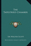 The Tapestried Chamber