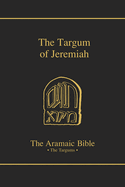 The Targum of Jeremiah: Volume 12