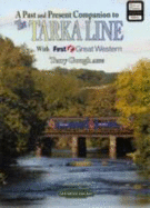 The Tarka Line: Featuring the Dartmoor Railway