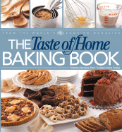 The Taste of Home Baking Book - Reader's Digest (Creator)