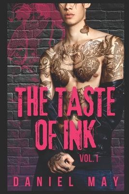 The Taste of Ink - Betawell, Lori (Editor), and May, Daniel