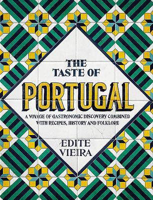 The Taste of Portugal - Vieira, Edite