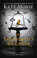 The Taxidermist's Daughter