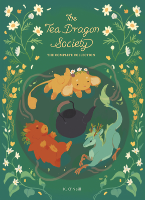 The Tea Dragon Society Box Set - O'Neill, K