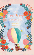 The Tea Party Adventure
