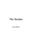 The Teacher - Abbott, Jacob