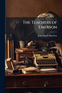 The Teachers of Emerson