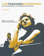The Teaching Experience: An Introduction to Reflective Practice
