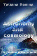 The Teaching of Djwhal Khul - Astronomy and Cosmology: Esoteric Natural Science