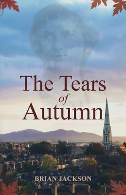 The Tears of Autumn - Jackson, Brian
