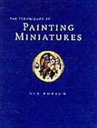 The Techniques of Painting Miniatures