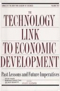 The Technology Link to Economic Development: Past Lessons and Future Imperatives