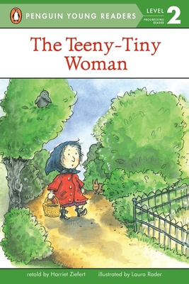 The Teeny-Tiny Woman - Ziefert, Harriet