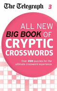 The Telegraph All New Big Book of Cryptic Crosswords 3