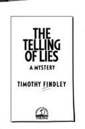 The telling of lies : a mystery