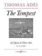 The Tempest: An Opera in Three Acts (Full Score), Full Score