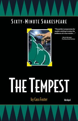 The Tempest: Sixty-Minute Shakespeare Series - Foster, Cass