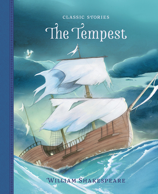 The Tempest - Shakespeare, William (Original Author), and Pirotta, Saviour (Adapted by)