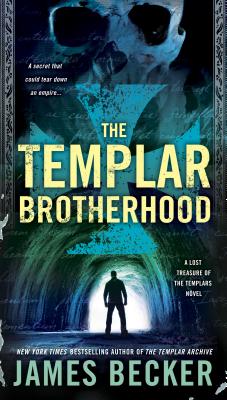 The Templar Brotherhood - Becker, James