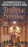 The Temple and the Stone - Kurtz, Katherine, and Harris, Deborah Turner