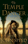 The Temple Dancer: A Novel of India